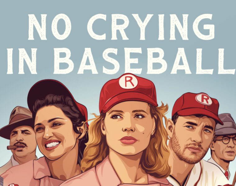 No Crying in Baseball