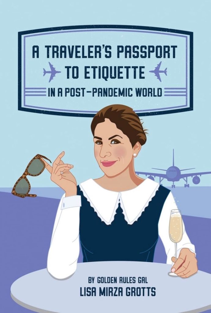ATraveler’s Passportto Etiquetteina Post-Pandemic World